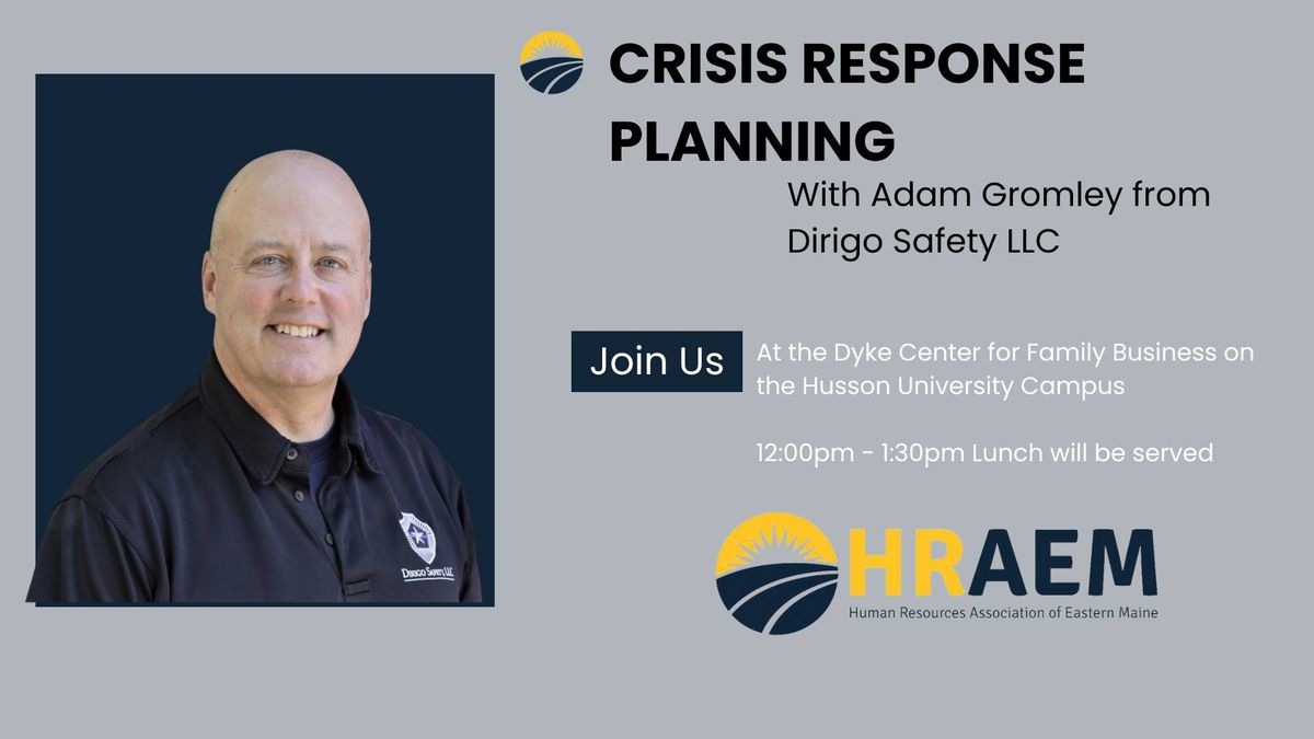 Crisis Response Planning with Adam Gromley