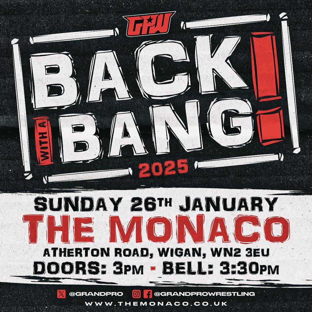 Grand Pro Wrestling: Back With a Bang 2025