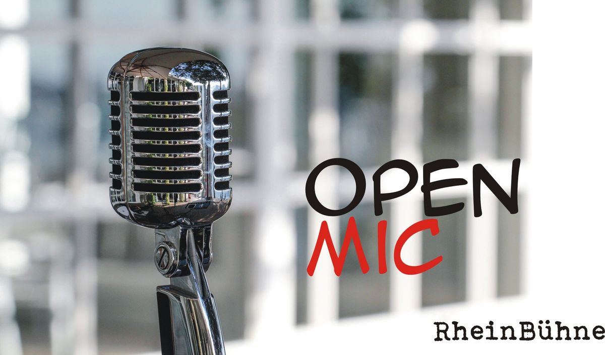 Auf der RheinB\u00fchne: OPEN MIC