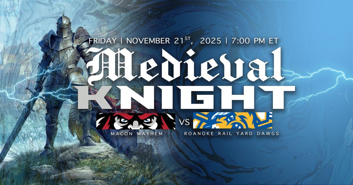 Roanoke Rail Yard Dawgs vs. Macon Mayhem