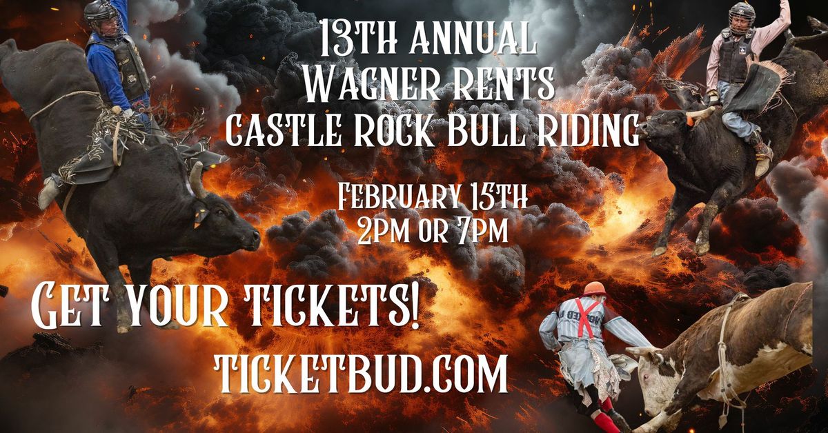 13th Annual Castle Rock Bull Riding Evening