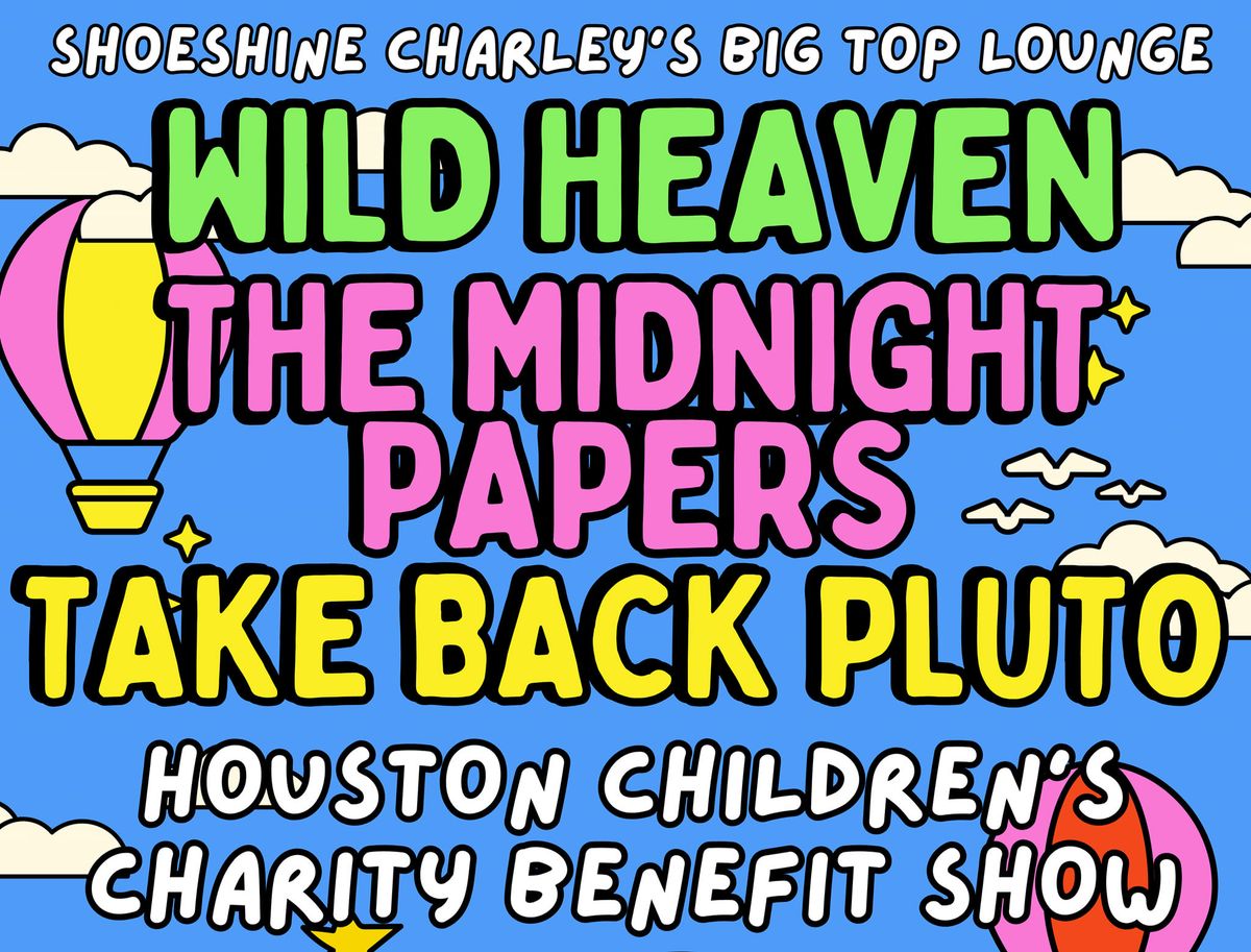 Wild Heaven, The Midnight Papers and Take Back Pluto's Rockin' Holiday Houston Show