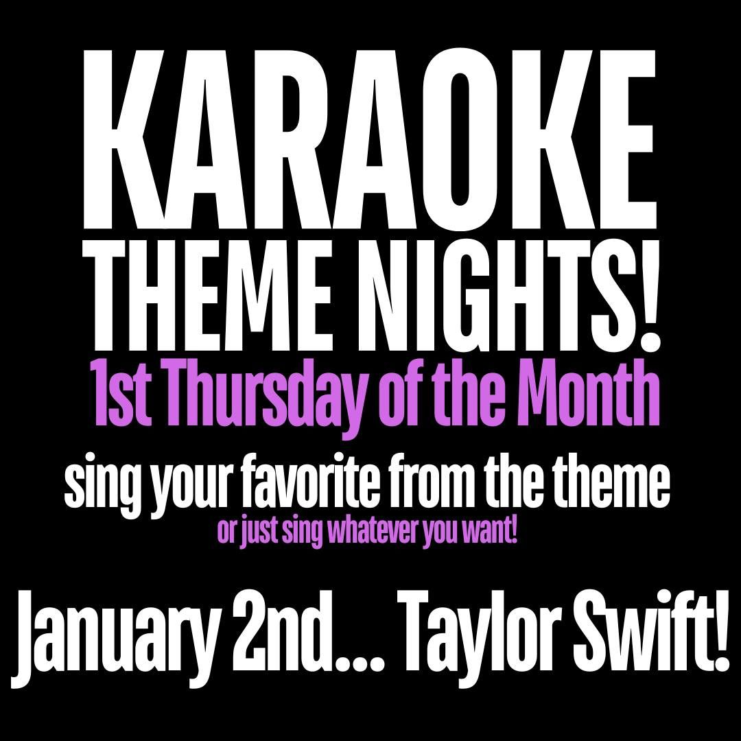 Karaoke Theme Night || Taylor Swift!