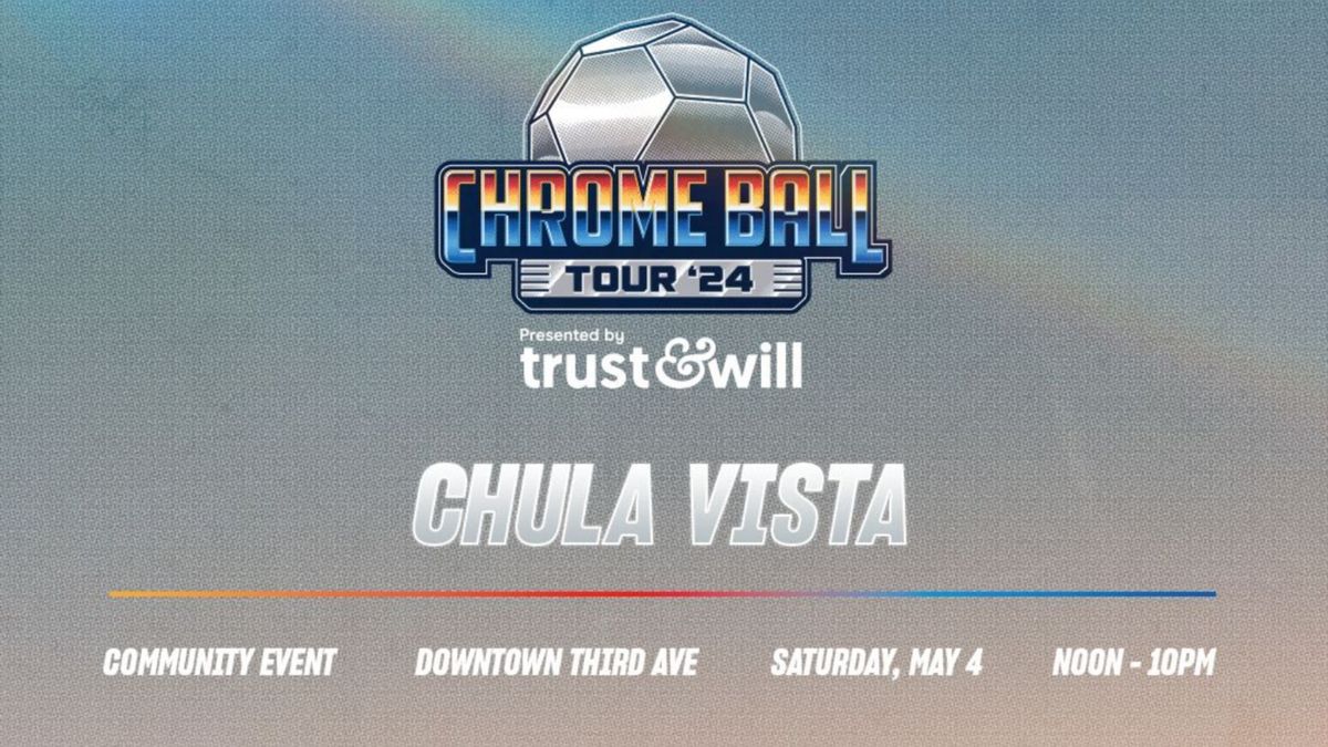 2024 San Diego FC Chrome Ball Tour Chula Vista