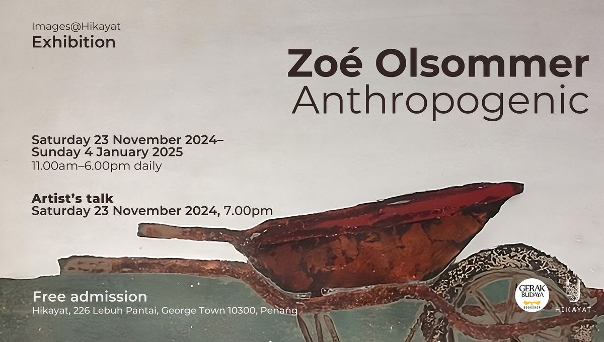 EXHIBITION | ZO\u00c9 OLSOMMER | ANTHROPOGENIC