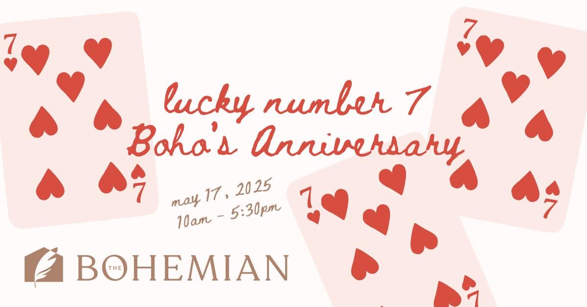 Lucky Number 7 - Boho's 7th Anniversary Casino Night