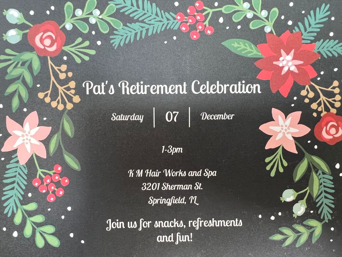 Pat\u2019s Retirement Party!\ud83c\udf89