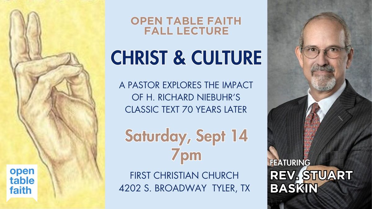 OTF Fall Lecture: "CHRIST & CULTURE" with Rev. Stuart Baskin
