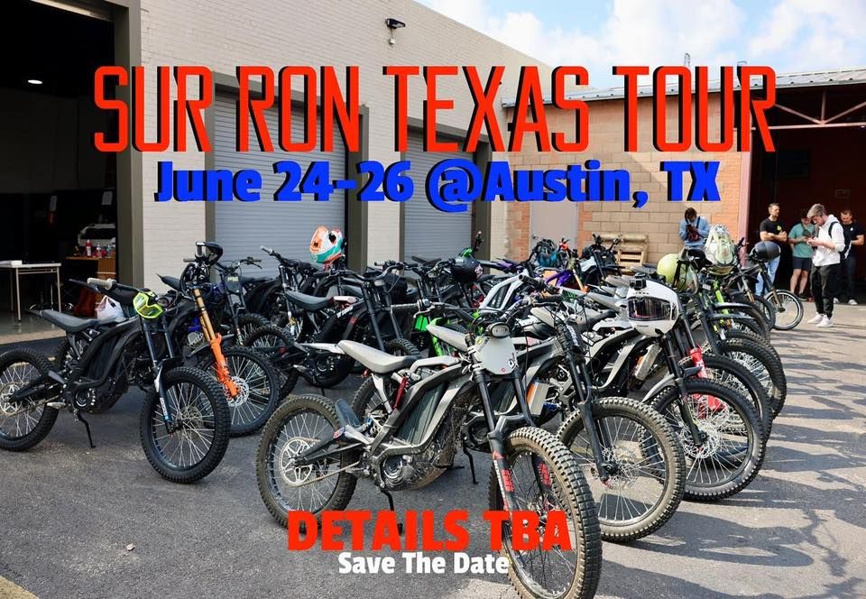 Sur Ron Texas Tour @Austin