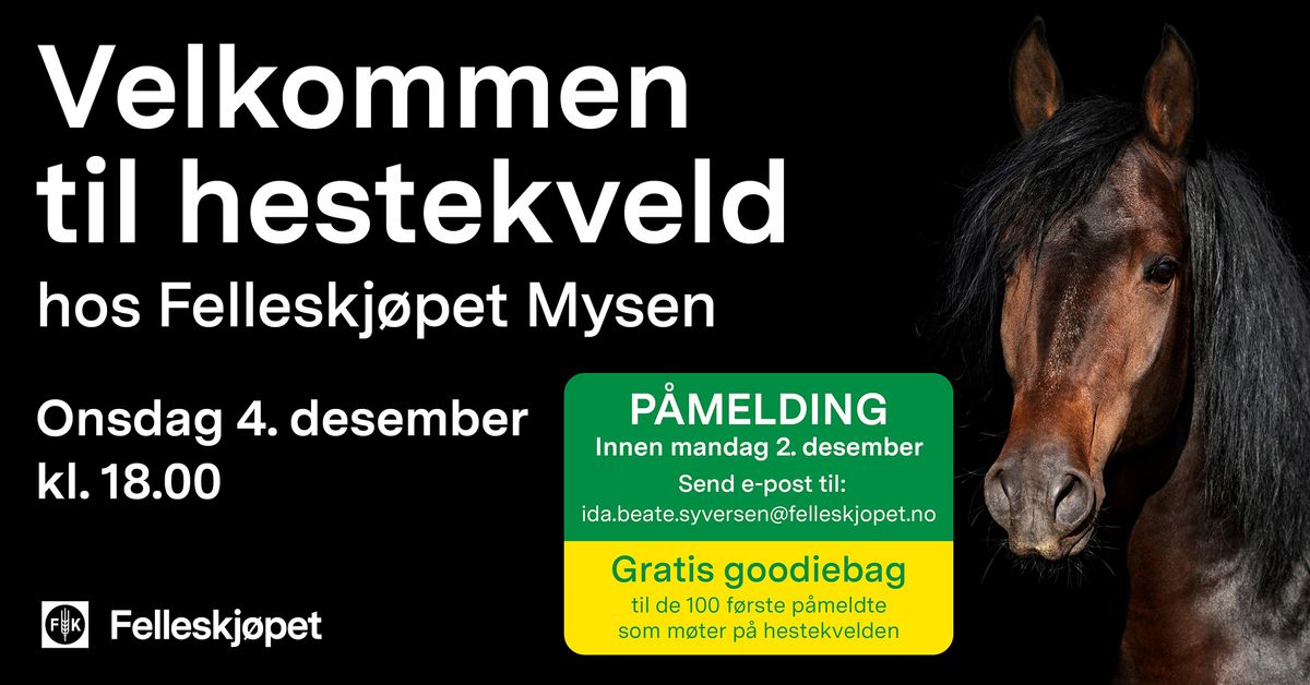 Hestekveld hos Felleskj\u00f8pet Mysen