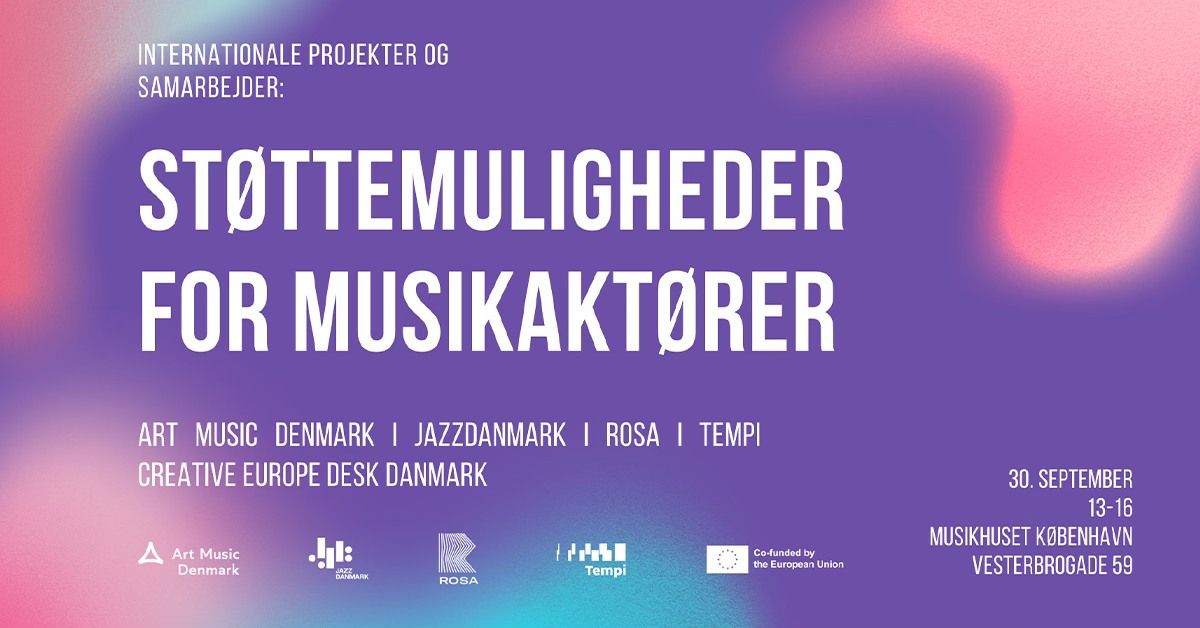 Internationale projekter og samarbejder: St\u00f8ttemuligheder for musikakt\u00f8rer