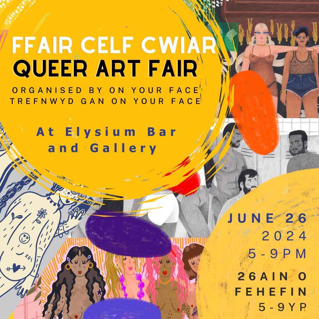 Queer Art Fair \/  Ffair Celf Cwiar 