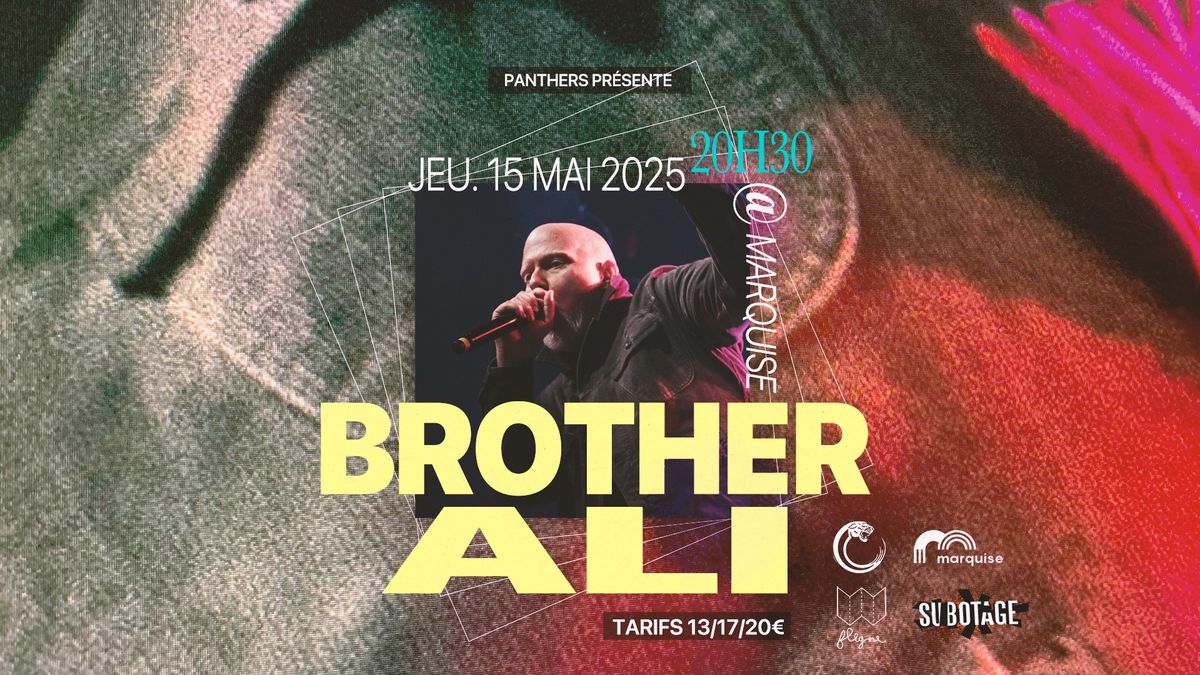 BROTHER ALI (Rhymesayers) \u00e0 la Marquise le 15 mai