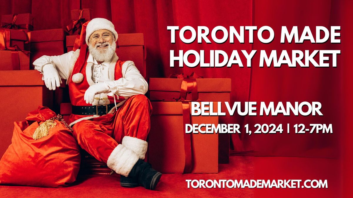 Toronto Made Holiday Market 