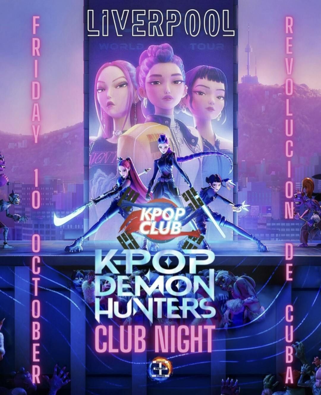 LIVERPOOL KPOP DEMON HUNTERS Club Night @ Rev De Cuba: Freshers Party with DJ Armani Thai | KPop Club | KPop KHipHop EDM | Tickets from \u00a35 | 10\/10\/25