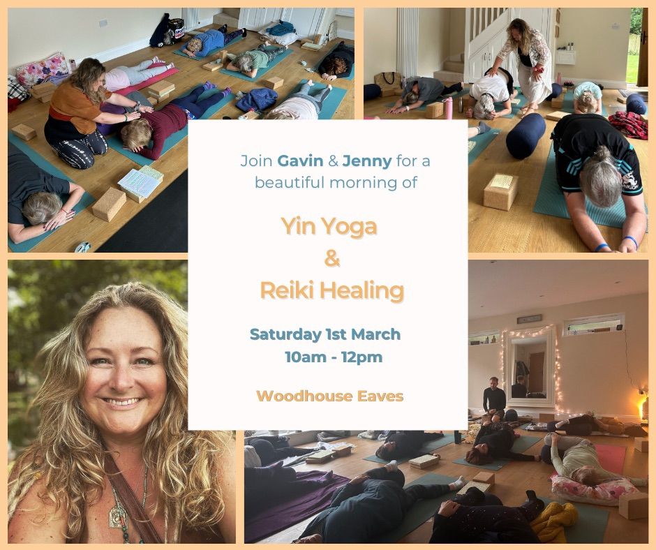 Yin Yoga and Reiki Healing 