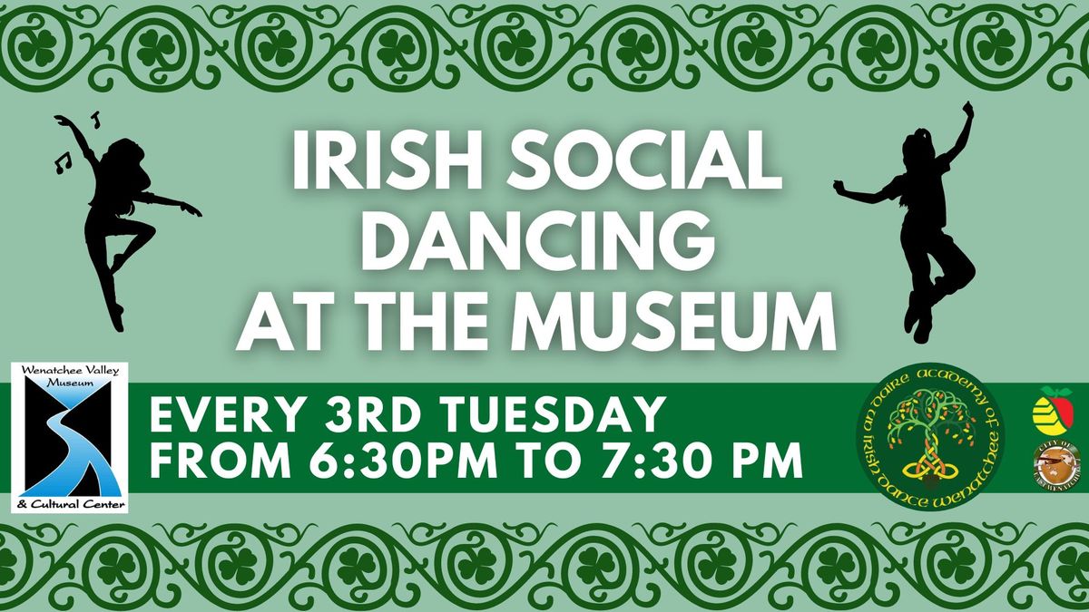 Irish Social Dancing at the Museum