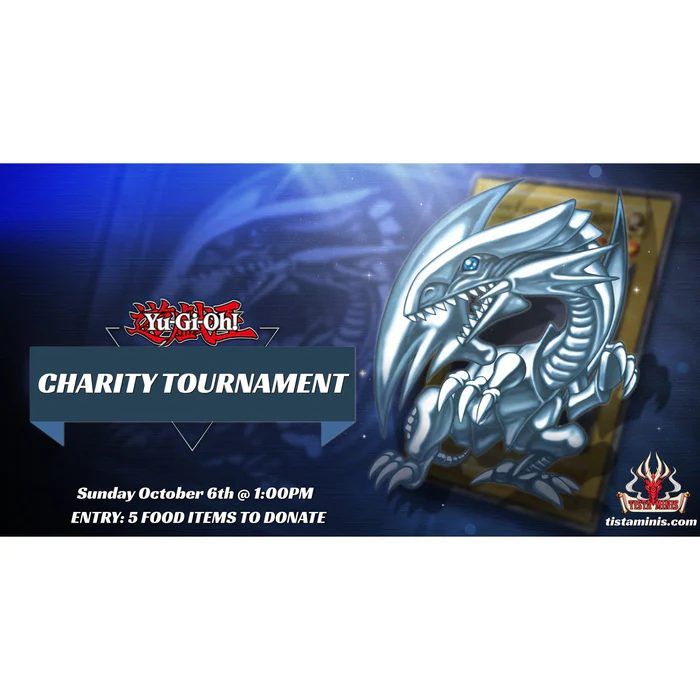 Yugioh Charity Tournament - Oct 6 - Tistaminis