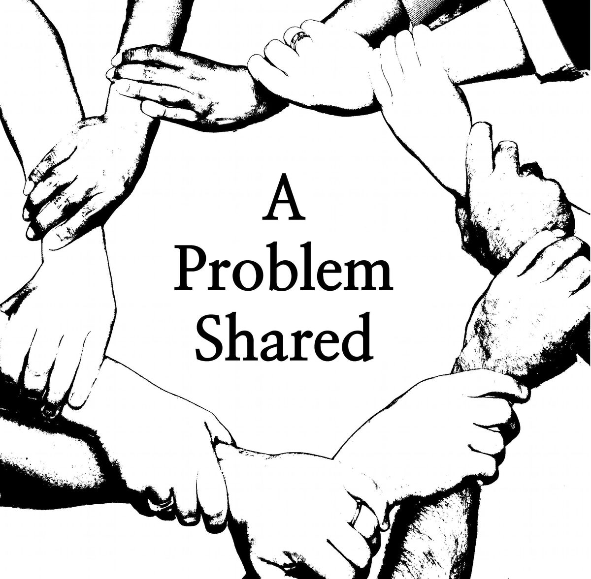 A Problem Shared