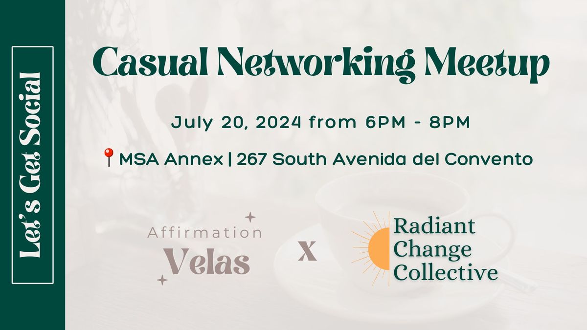 Casual Networking Meetup