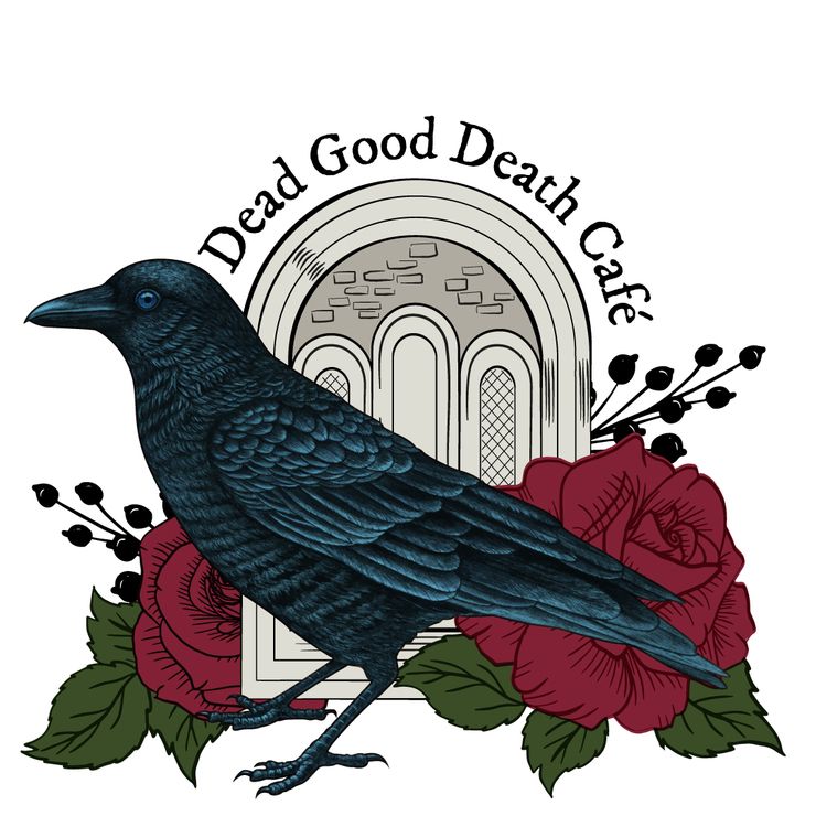 Dead Good Death Cafe