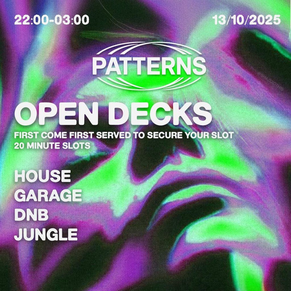Patterns | Open DJ Decks 13\/10