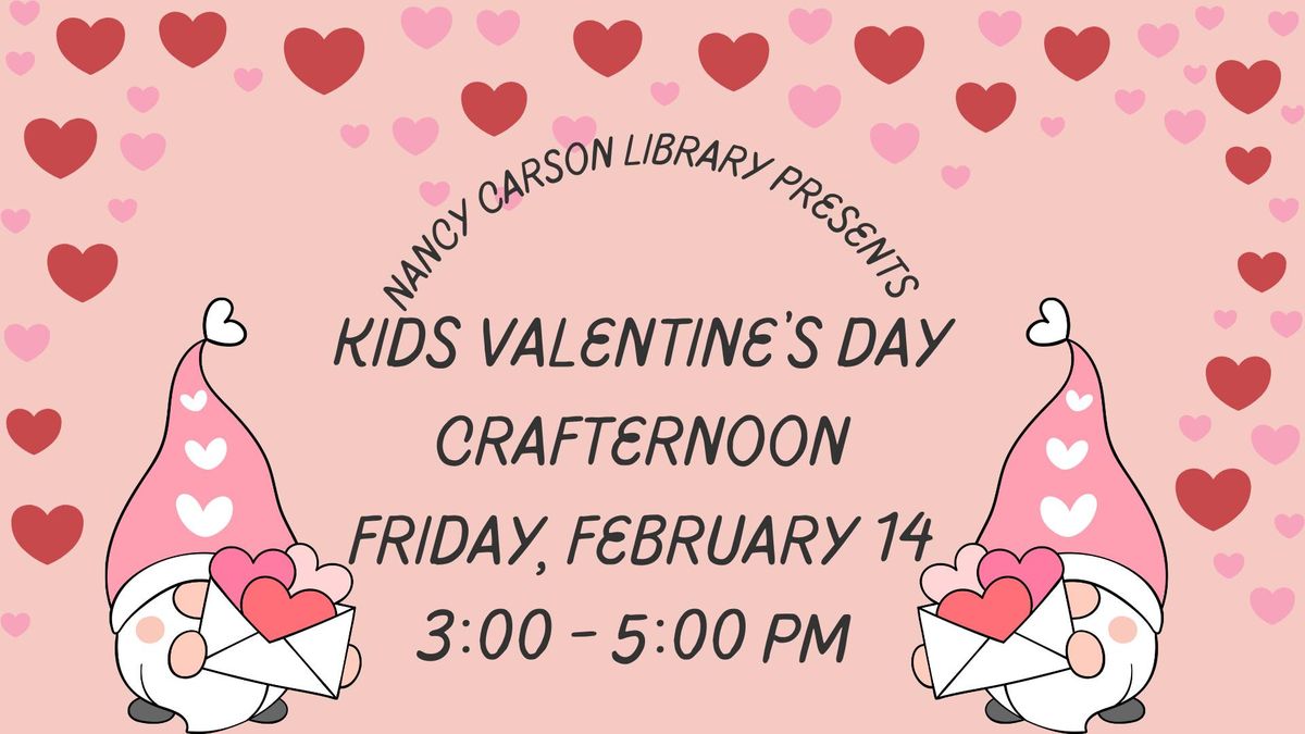 Kids Valentine's Day Crafternoon