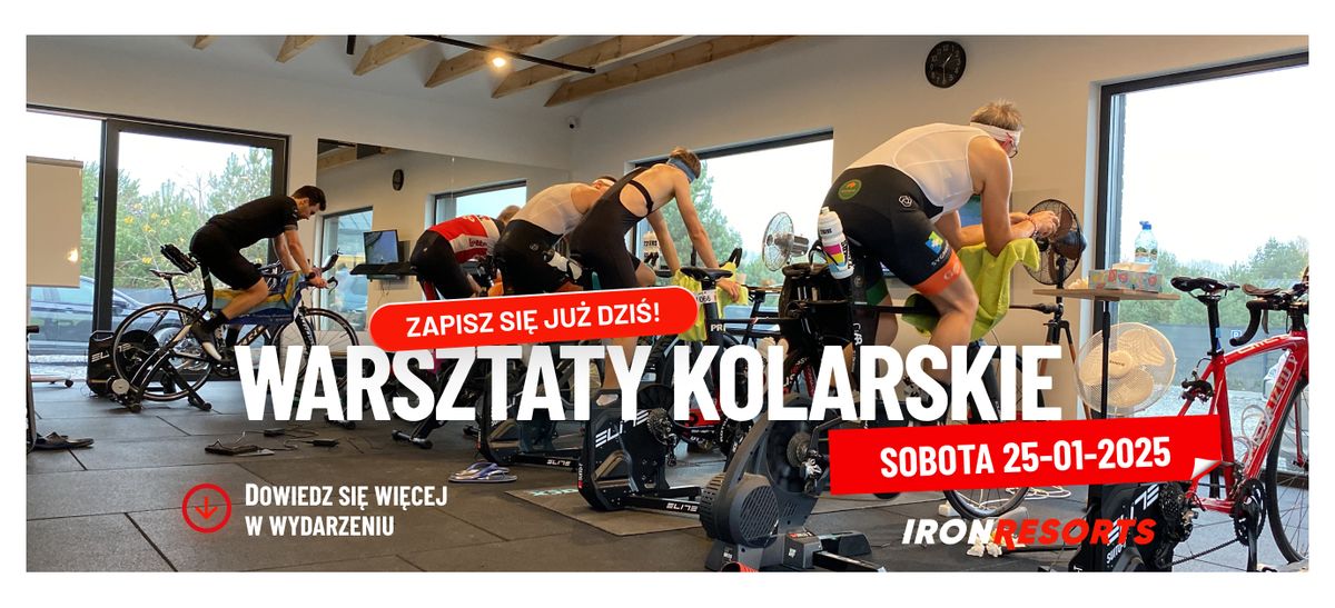 Warsztaty Kolarskie w IronResorts! 25-01-2025