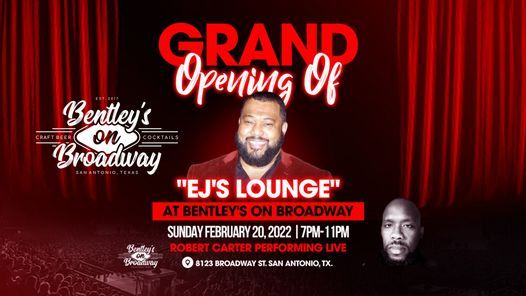 Grand Opening of EJ's Lounge at Bentley's on Broadway