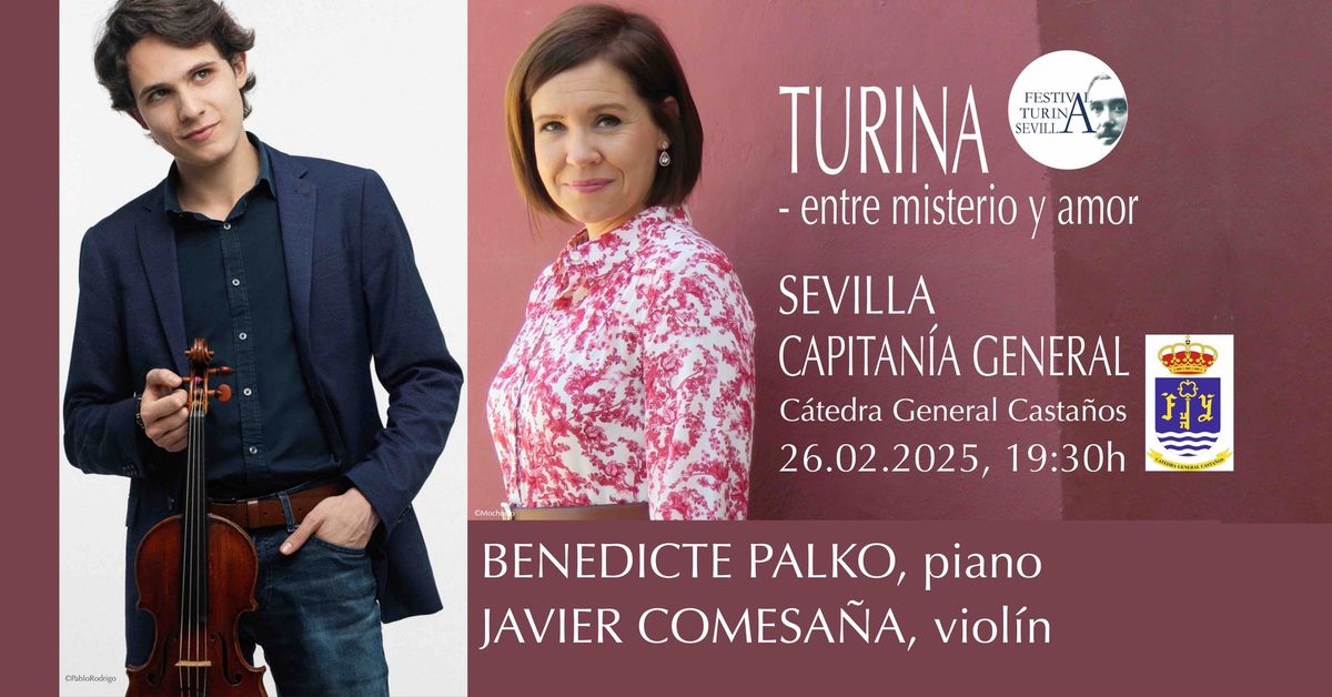 "TURINA - entre misterio y amor". Javier Comesa\u00f1a, viol\u00edn - Benedicte Palko, piano