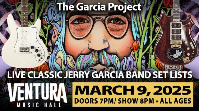 The Garcia Project at Ventura Music Hall