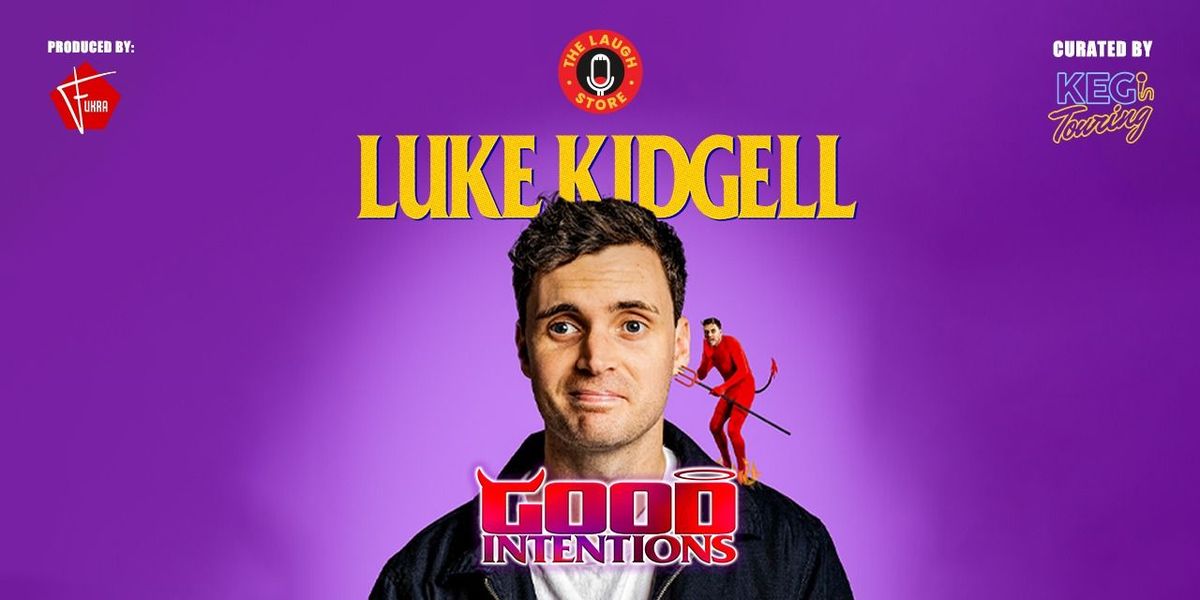 Good Intentions by Luke Kidgell