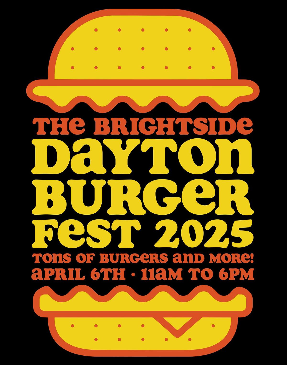 Dayton Burger Fest 2025 - April 6th