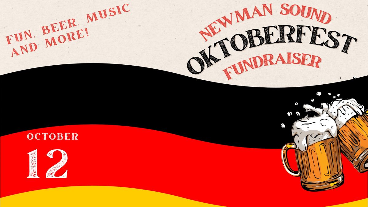 Newman Sound Oktoberfest Fundraiser