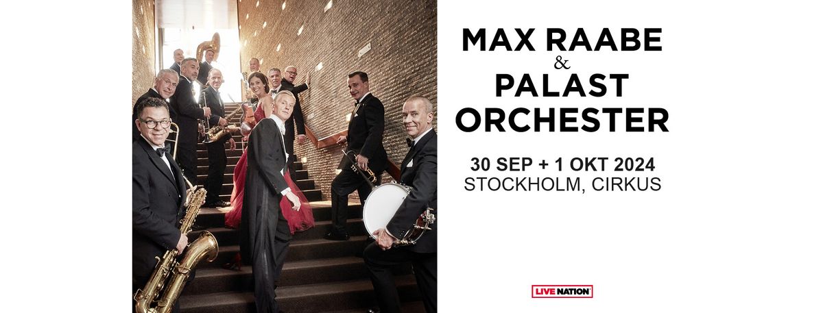 Max Raabe & Palast Orchester | Cirkus, Stockholm