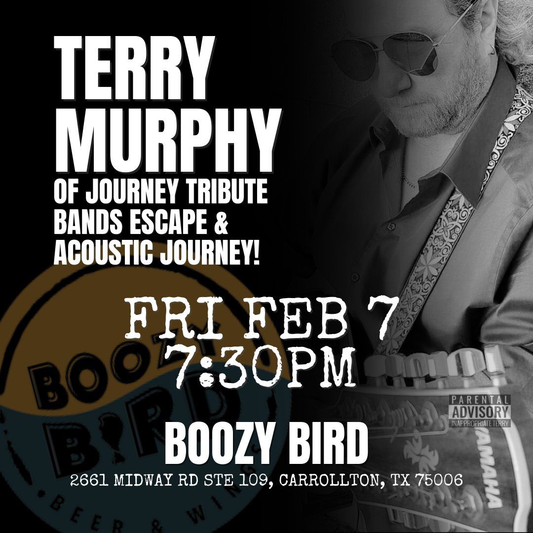 Terry Murphy Acoustic Show at Boozy Bird in Carrollton!