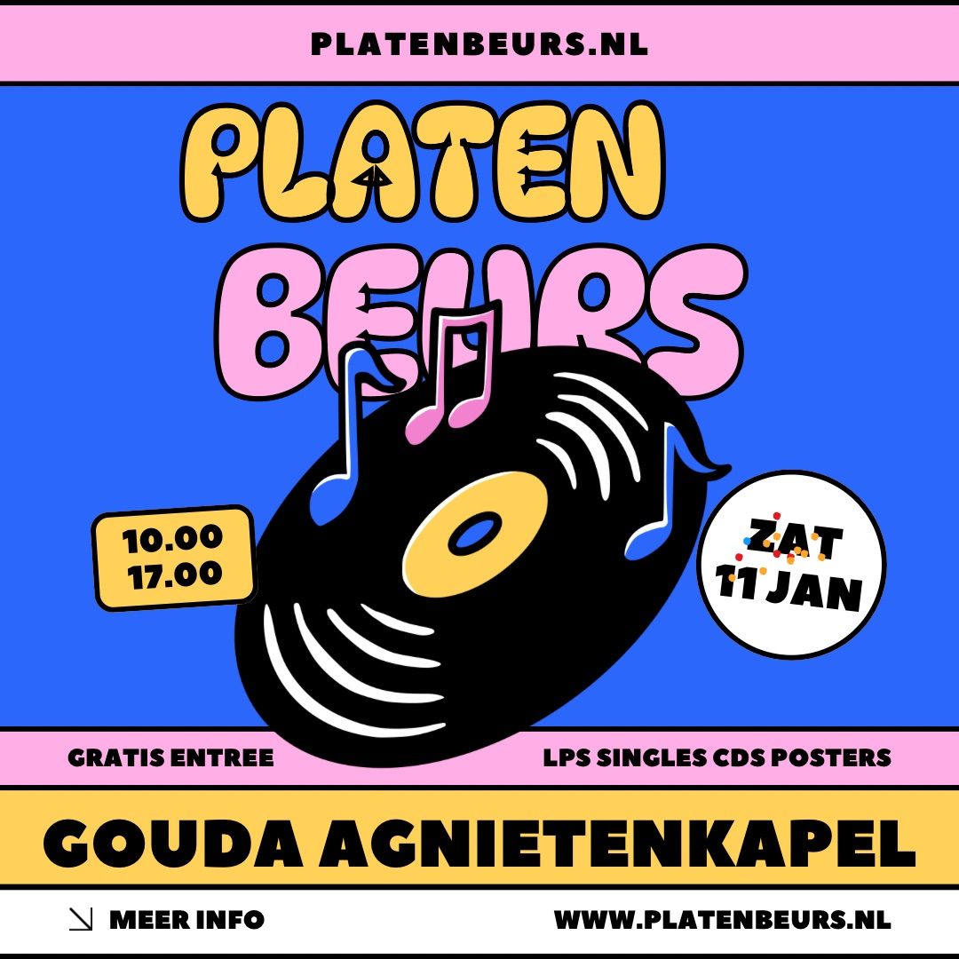 Platenbeurs Gouda Agnietenkapel zaterdag 11 januari  