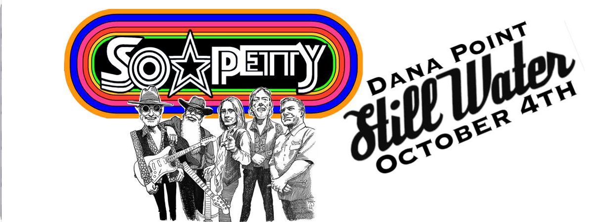 StillWater Presents "So Petty" Tom Petty Tribute   Make Reservations Now