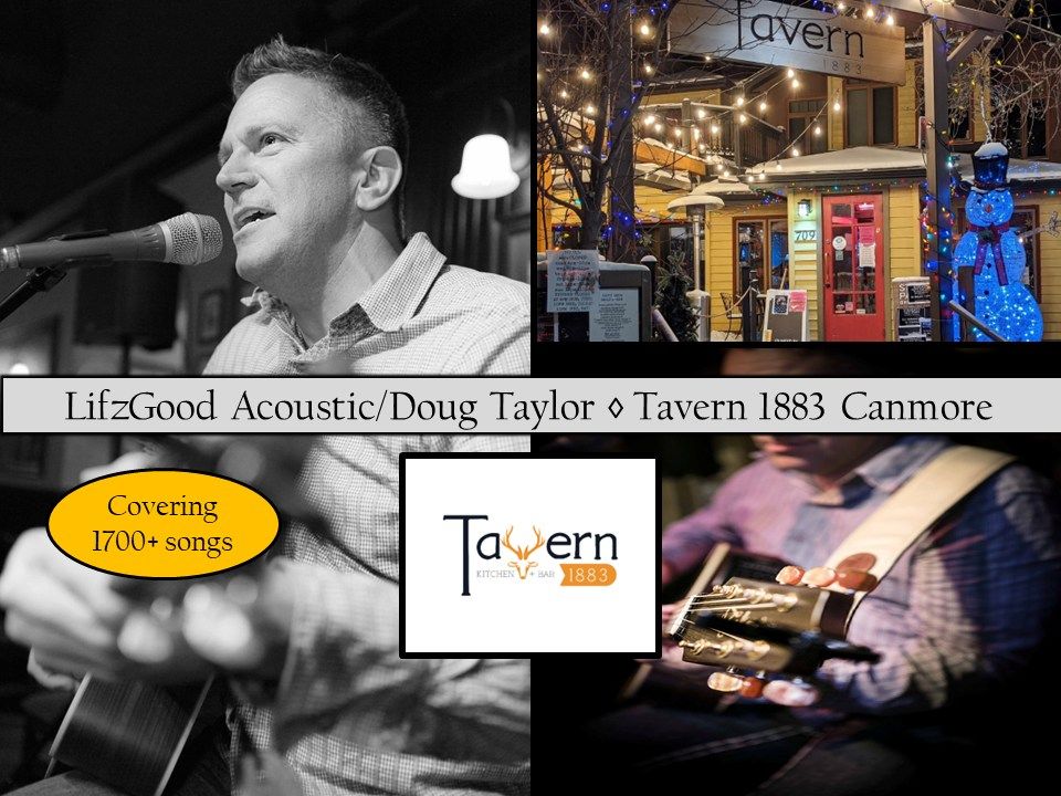 LifzGood Acoustic at Tavern 1883 Canmore: Live Music You Love