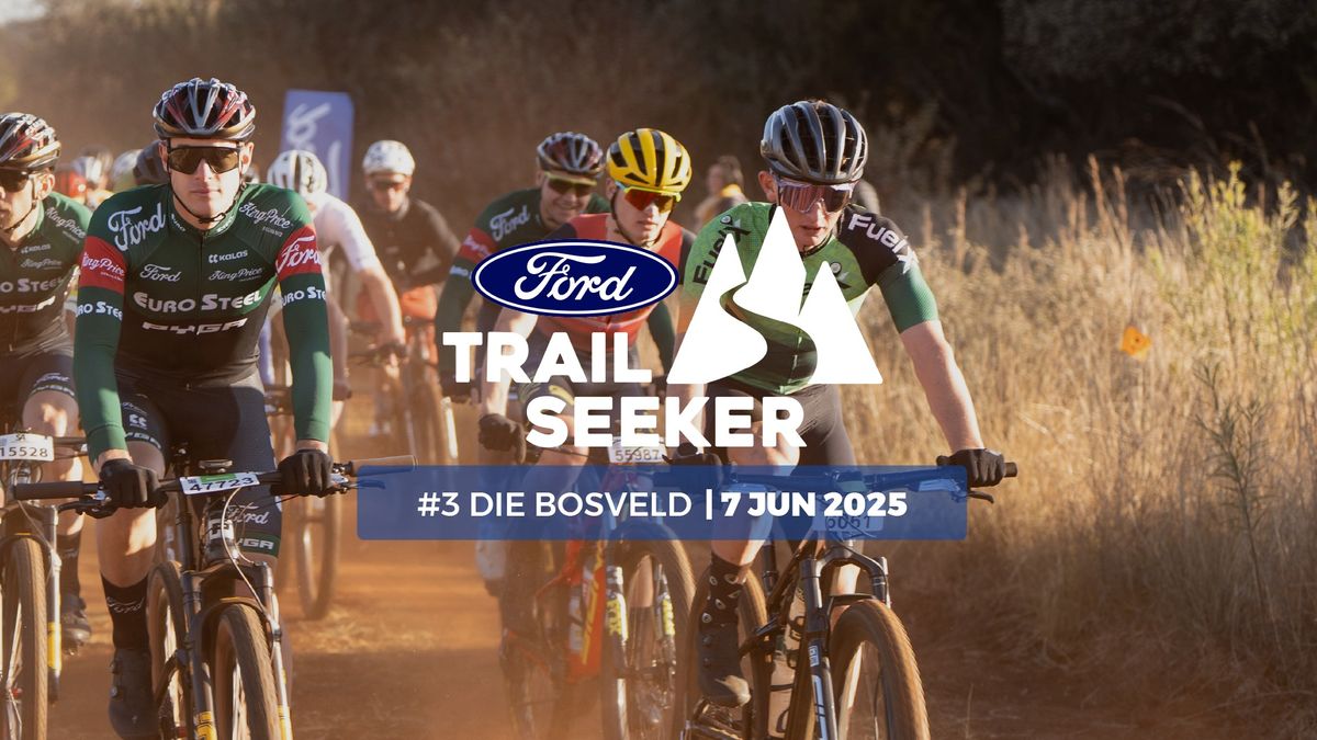 Ford Trailseeker | #3 Die Bosveld