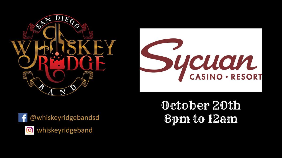 Whiskey Ridge at Sycuan Casino 