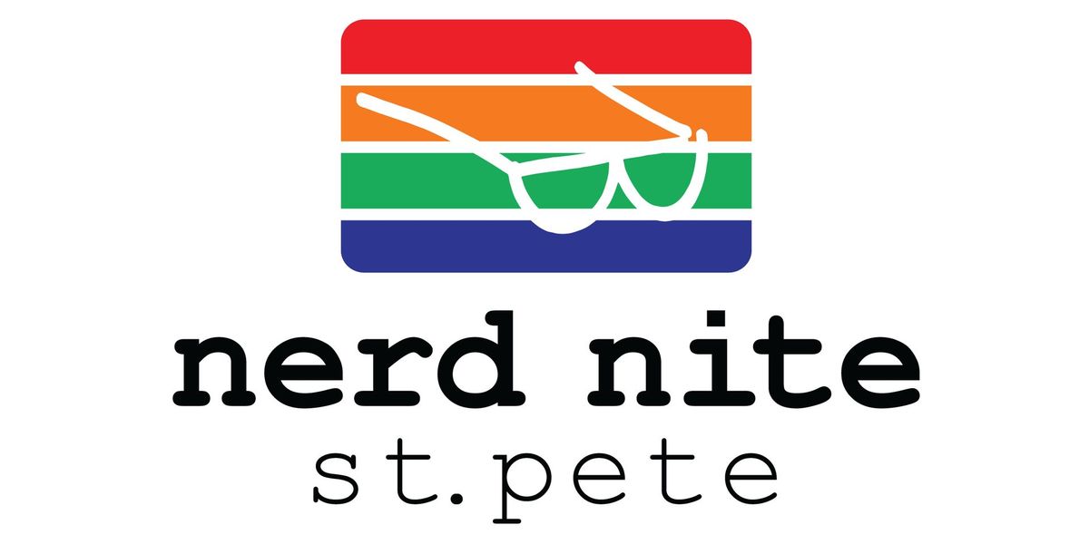 Nerd Nite St. Pete - June 2024