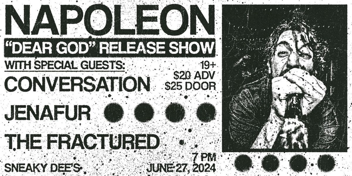 Napoleon: "Dear God" Release Show at Sneaky Dee's | June 27, 2024