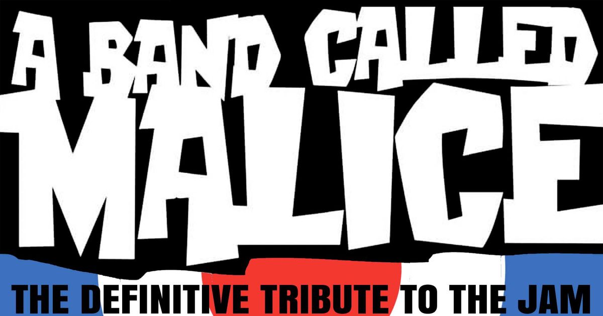 A Band Called Malice - The Jam Tribute