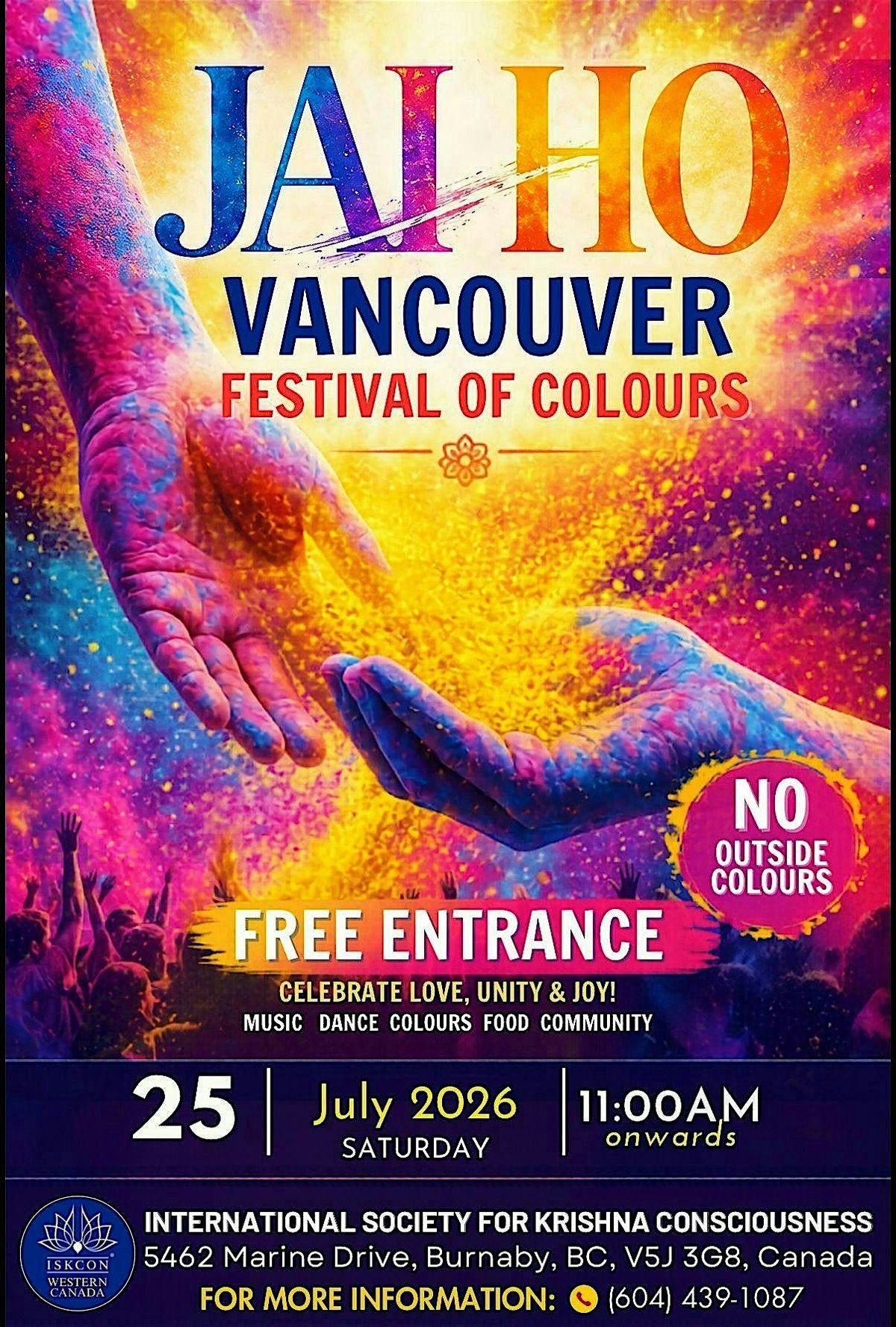 JAI HO  FESTIVAL of COLOURS