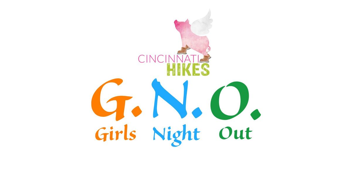 Cincy Hikes Girls Night Out at Glenwood Gardens