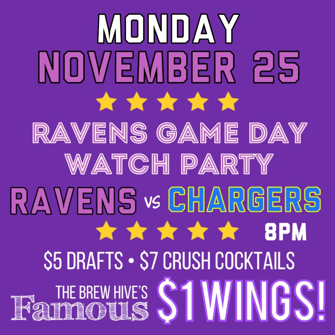 Monday Night Ravens Watch Party!