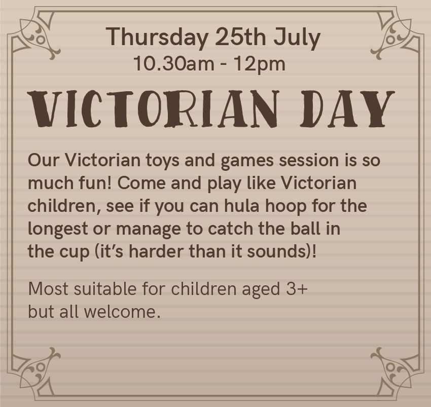 Victorian Day -  Super Summer Fun!