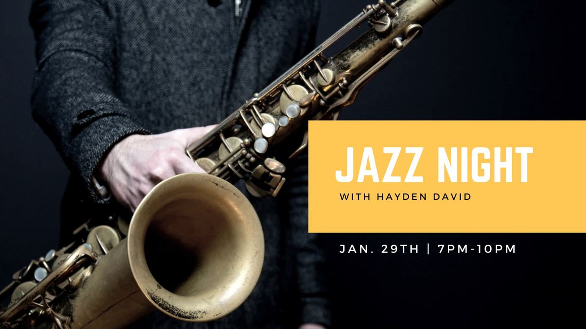 Jazz Night with Hayden David!