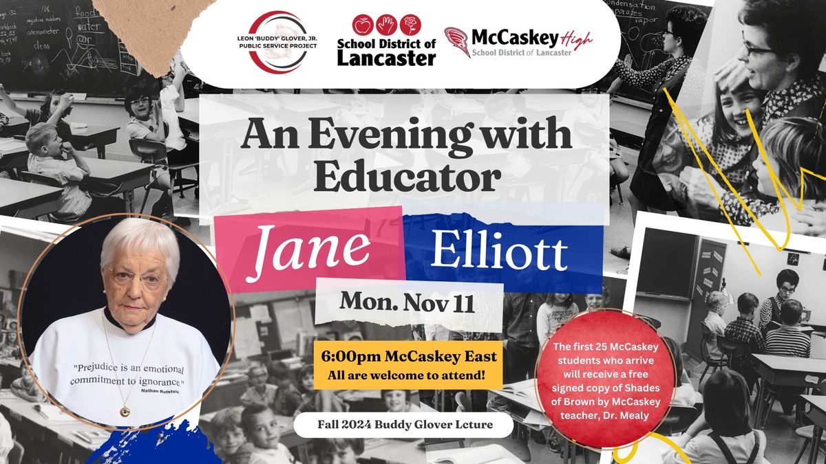 An Evening with Educator, Jane Elliott